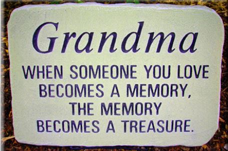GRANDMA-TREASURED MEMORY/STONE