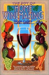 JOY OF HOME WINEMAKING (GAREY)