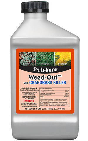 FERTILOME WEEDOUT W/CRABGRASS KILLER 32OZ CONCENTRATE	