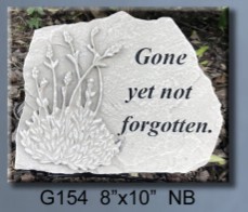 GONE YET NOT FORGOTTEN/STONE