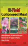 HI-YIELD COTTONSEED MEAL 3LBS